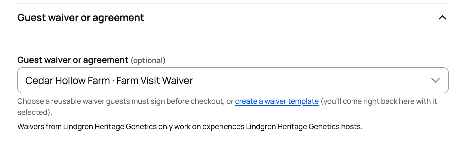 Guest waiver or agreement setting on an experience, with the Cedar Hollow Farm Farm Visit Waiver chosen