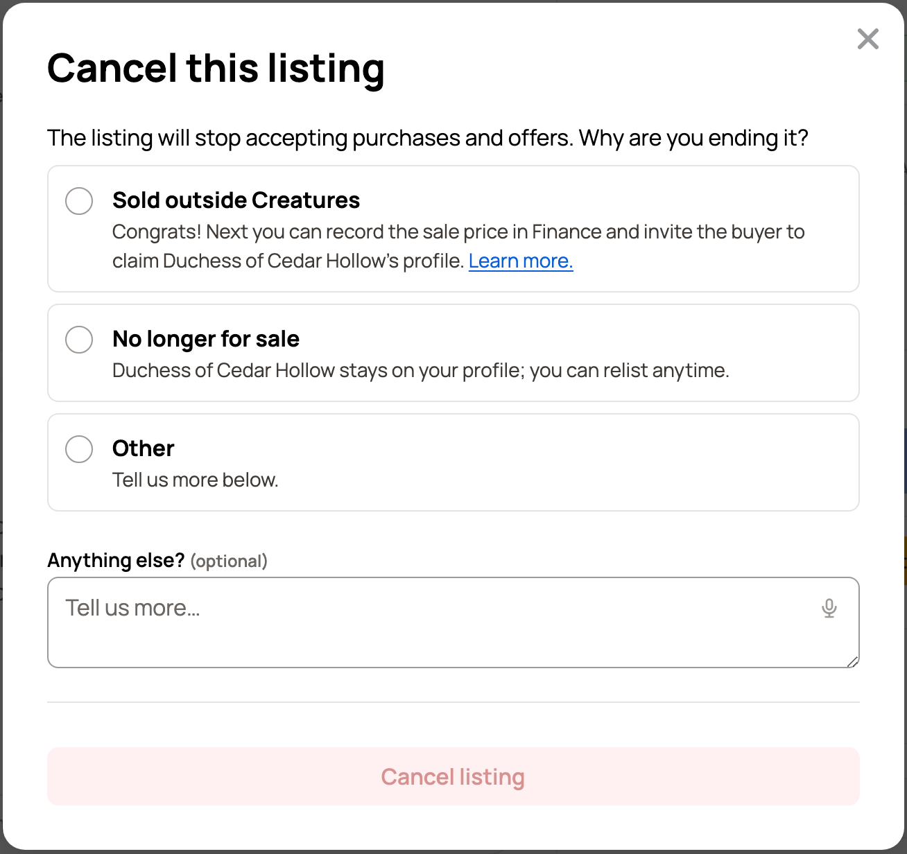 Cancel this listing with three reasons: Sold outside Creatures, No longer for sale, Other