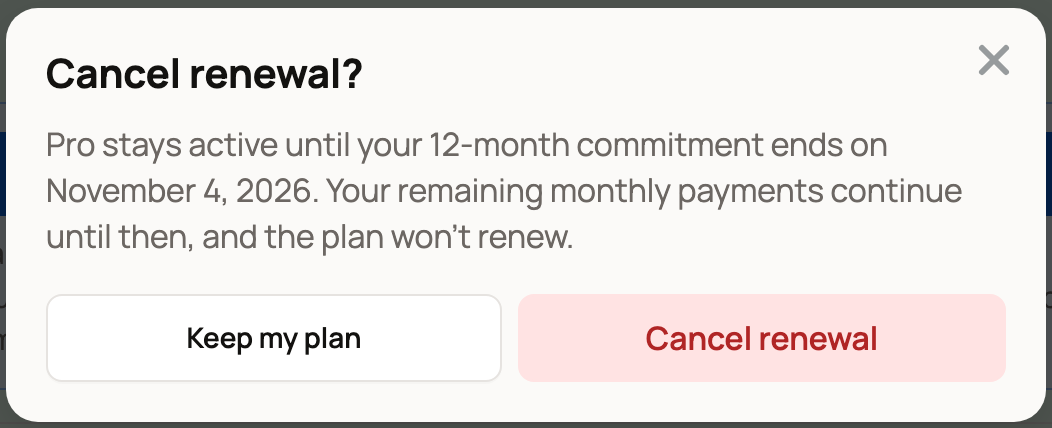 Cancel renewal? window for the monthly plan: payments continue until the 12-month commitment ends on November 4, 2026