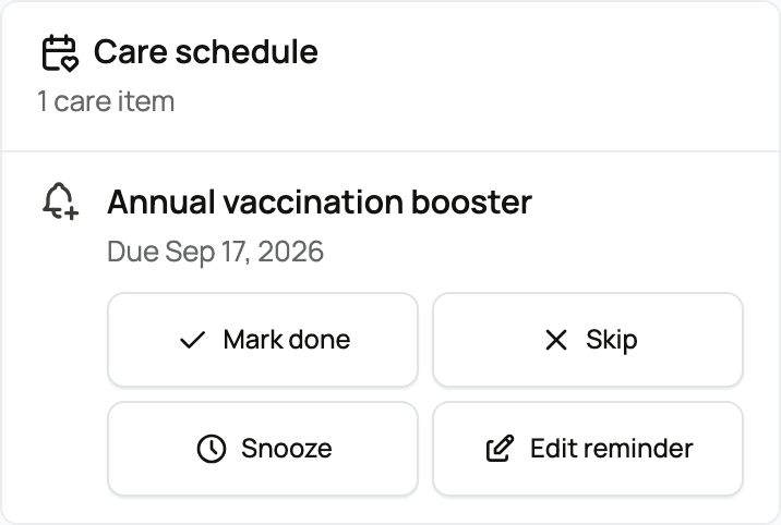 An upcoming item and its available actions in Care schedule