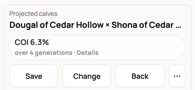 Projected calves of Dougal and Shona of Cedar Hollow with COI 6.3% over 4 generations and Details