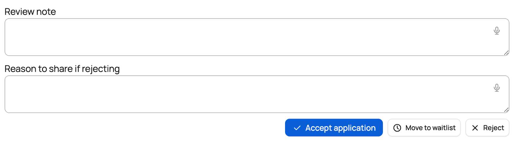 Application review note and decision actions