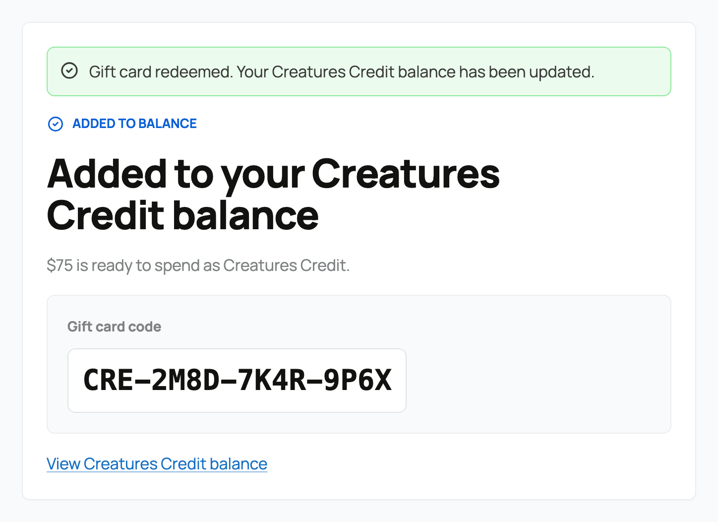 Separate $75 gift card confirming that Credit was added to the account