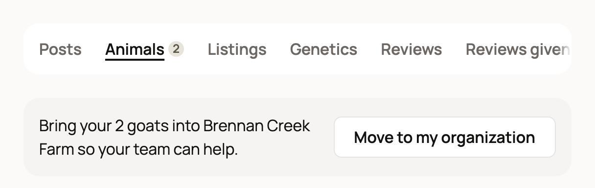 Animals tab with the banner Bring your 2 goats into Brennan Creek Farm so your team can help and the Move to my organization button