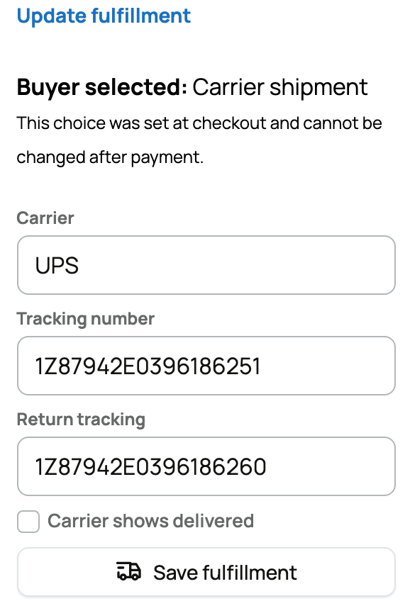 Update fulfillment with carrier, tracking, Carrier shows delivered, and Save fulfillment