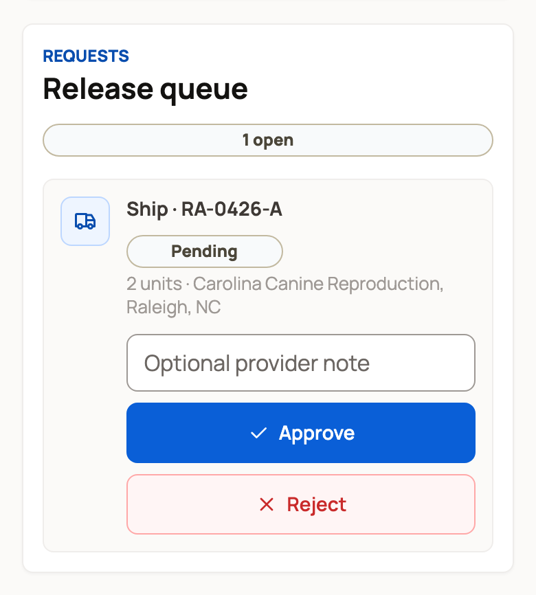 Release queue with a pending request to ship 2 straws and Approve and Reject buttons