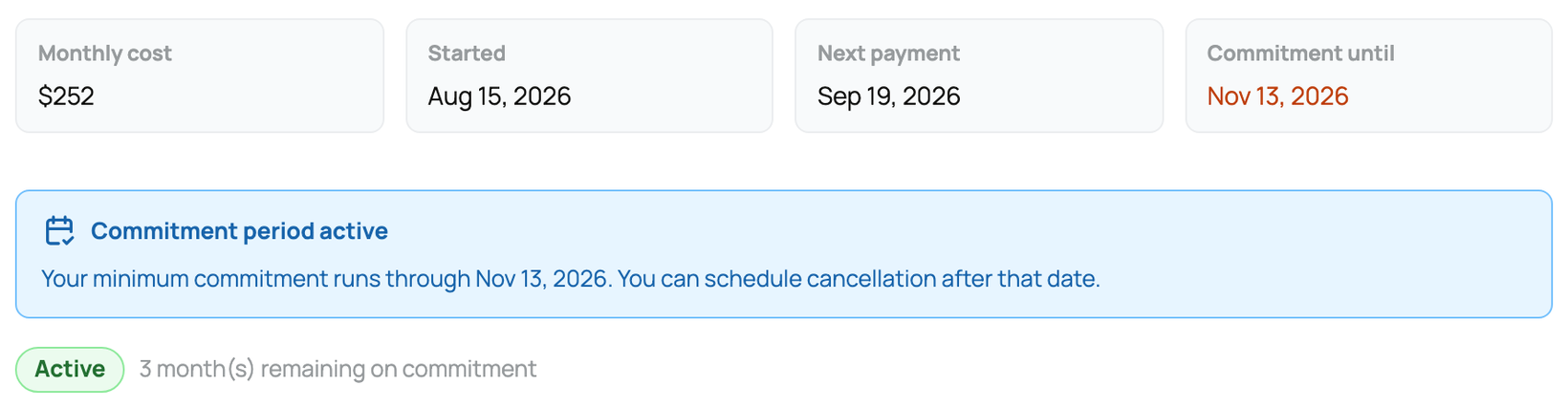 Monthly cost, next payment, and active minimum-commitment notice