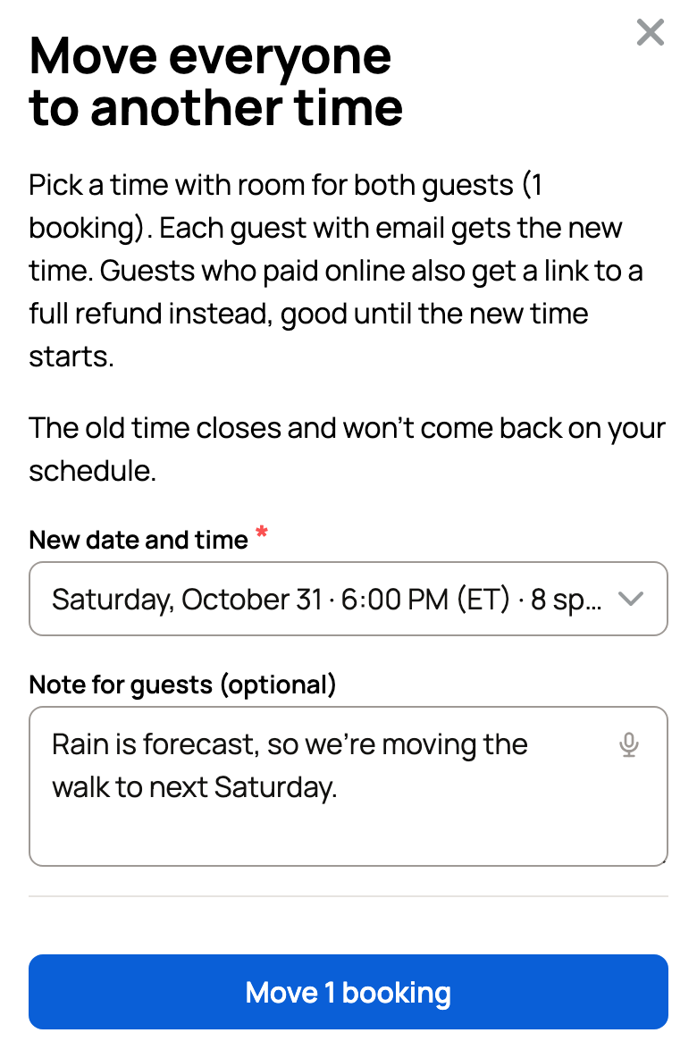 Move everyone to another time with a new Saturday picked and a note for guests
