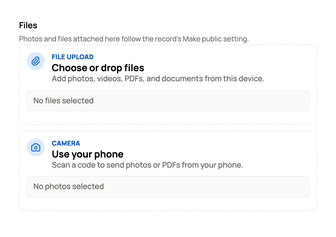 Files section of a record with the Camera choice, Use your phone