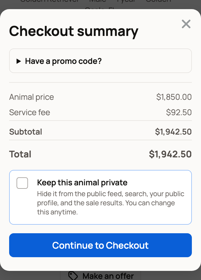 Checkout summary with the animal price, service fee, total, Keep this animal private and Continue to Checkout