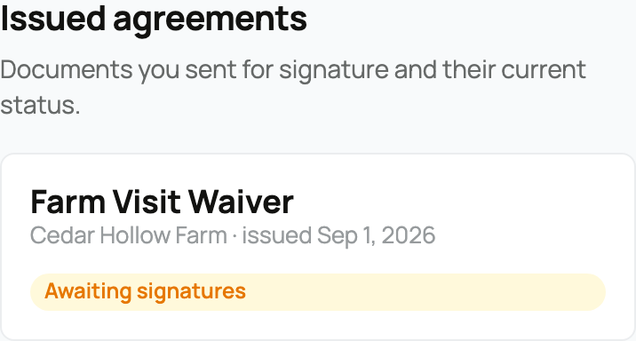 Issued agreements showing the Farm Visit Waiver from Cedar Hollow Farm, issued Sep 1, 2026, and Awaiting signatures