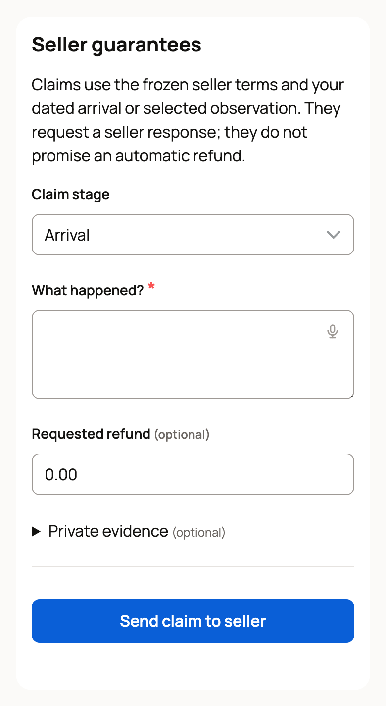 Seller guarantees with Claim stage, What happened? and Send claim to seller
