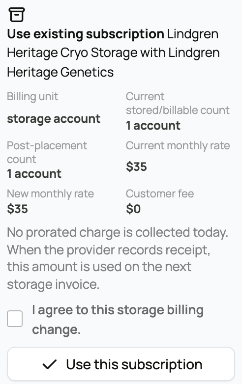 An existing storage subscription with current and new monthly rates, consent, and Use this subscription