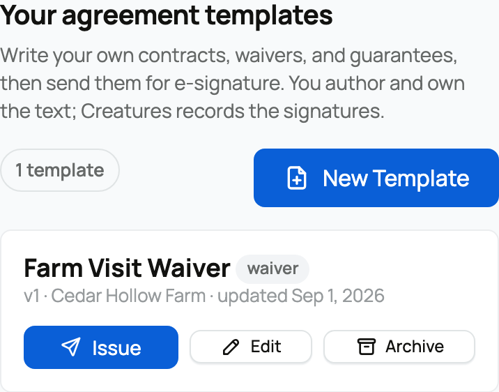 Your agreement templates showing 1 template and the Farm Visit Waiver version 1 card with Issue, Edit, and Archive actions
