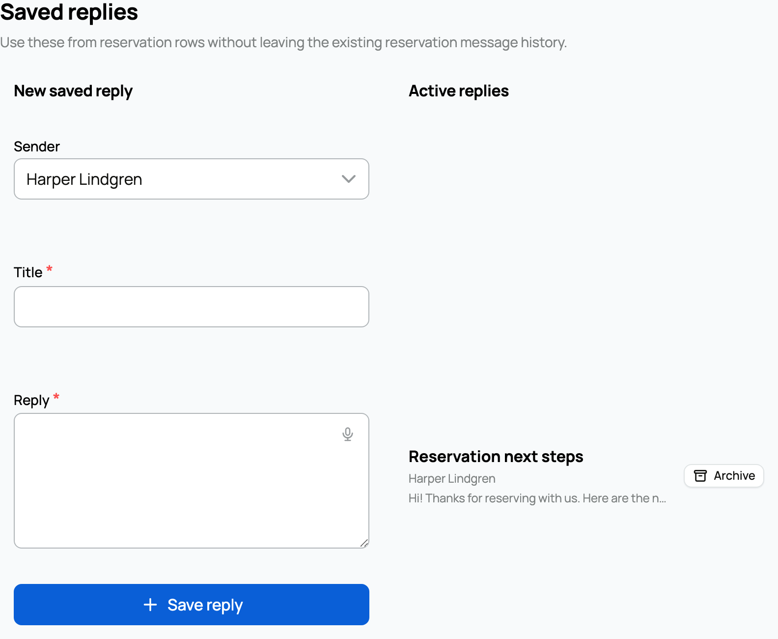 The Saved replies panel: a reusable template tied to a sender
