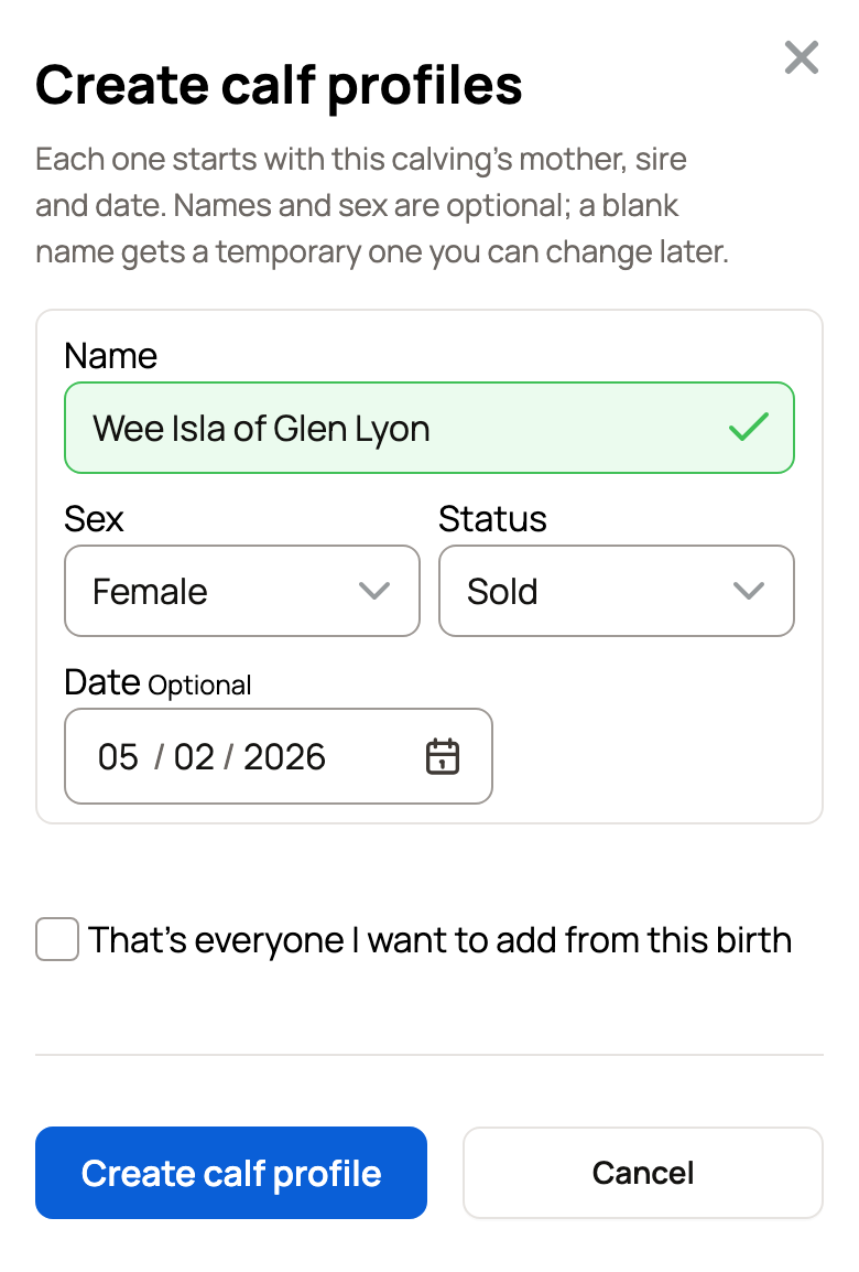 Create calf profiles with Wee Isla of Glen Lyon, set to Female and Sold on May 2, 2026, above the Create calf profile button
