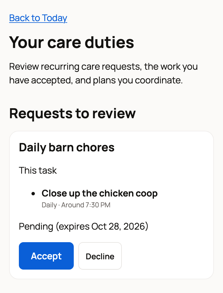 Your care duties with a request to close up the chicken coop and Accept and Decline