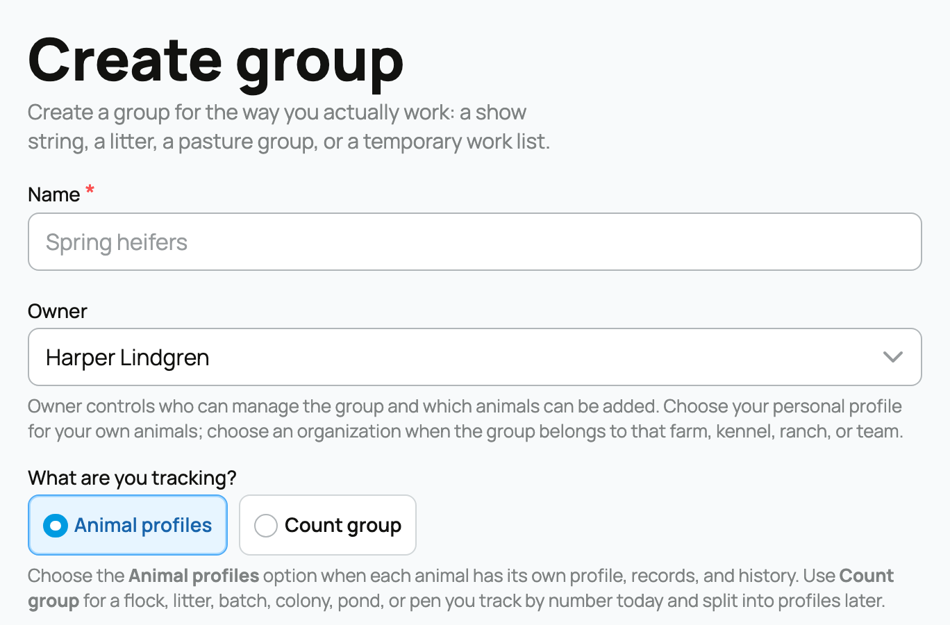 Create group options for individual profiles or tracking animals by number
