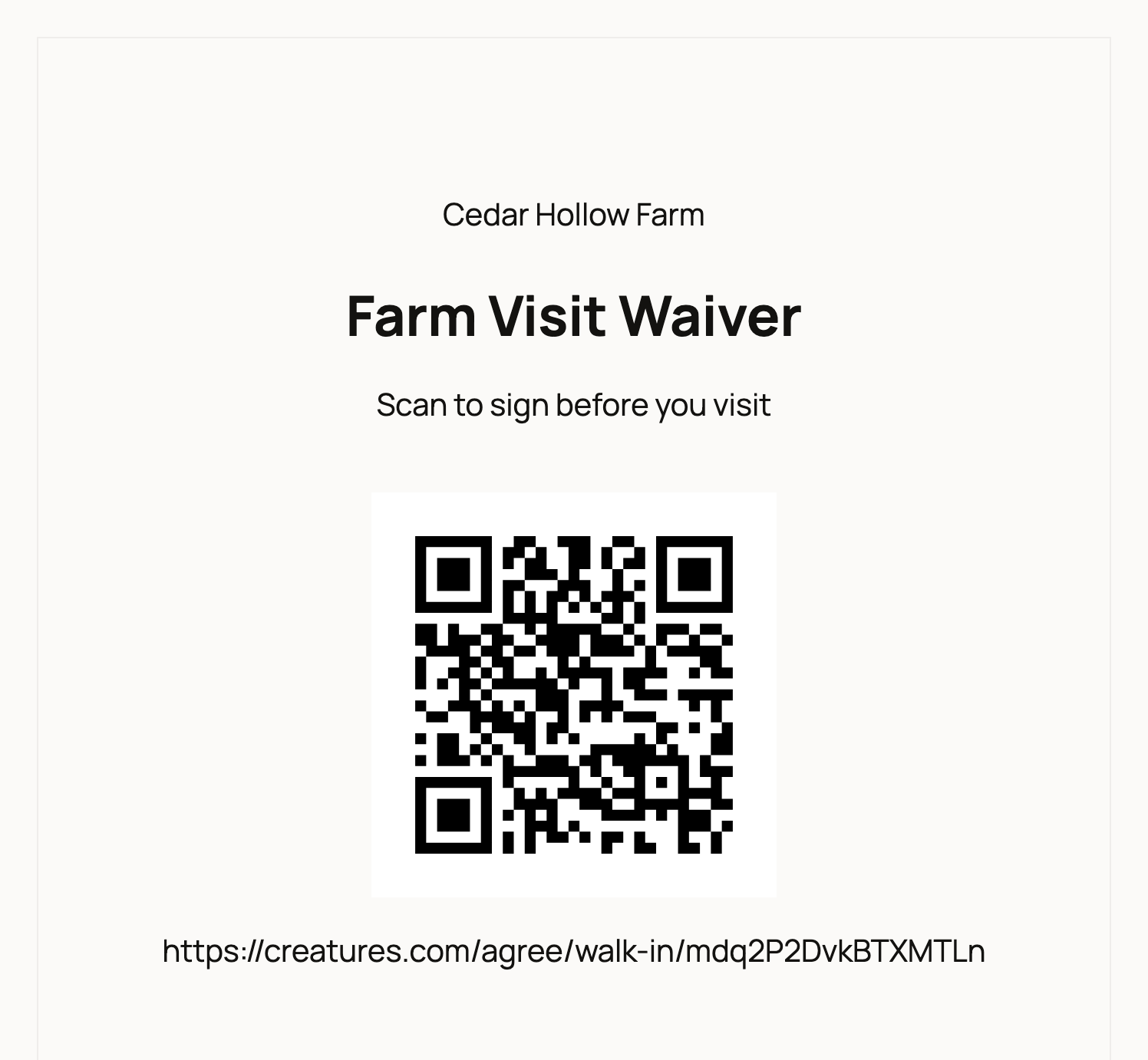 Printable sign for Cedar Hollow Farm's Farm Visit Waiver reading Scan to sign before you visit, with a QR code and the link